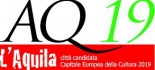 L'Aquila Capitale Europea Cultura, luned&igrave; presentazione del documento candidatura