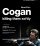 "Cogan, killing them softly": tante parole e pochi fatti