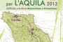 La Lunga Marcia di Solidarietà 2013: da Roma e dall’Emilia a L’Aquila