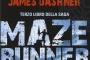 The Maze Runner La Rivelazione