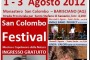 San Colombo Festival, dall'1 al 3 agosto, la musica di qualità con la qualità dell'ambiente