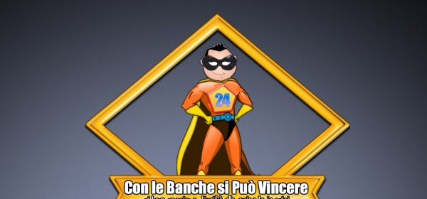 Con le Banche si Può Vincere