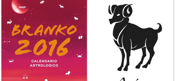 ARIETE - Oroscopo 2016 Branko