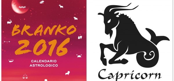 CAPRICORNO - Oroscopo 2016 Branko