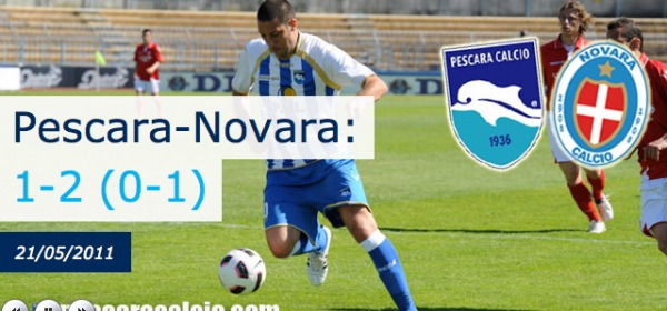 Pescara - Novara 1 a 2