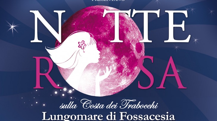 Notte Rosa Fossacesia 2013
