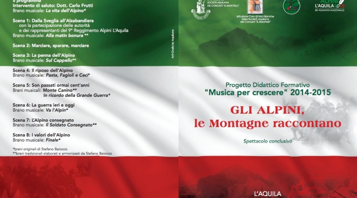 “Musica per crescere” 2014 – 2015, Gli Alpini, le Montagne raccontano