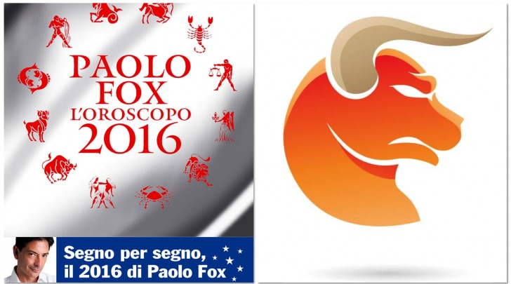 TORO - Oroscopo 2016 Paolo Fox