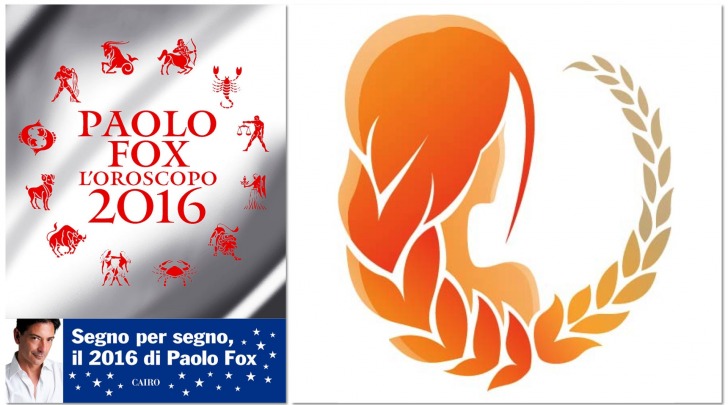 VERGINE - Oroscopo 2016 Paolo Fox