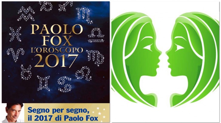 GEMELLI - Oroscopo 2017 Paolo Fox