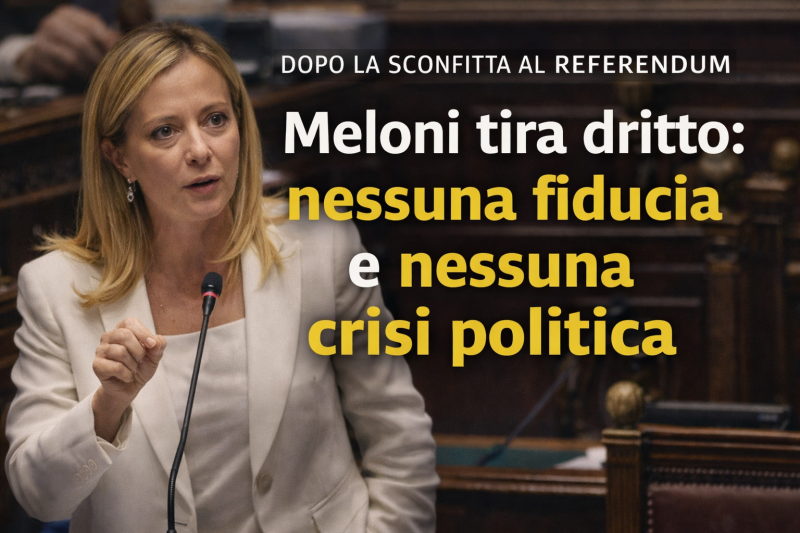 meloni tira dritto dopo il referendum niente fiducia e nessuna crisi politica