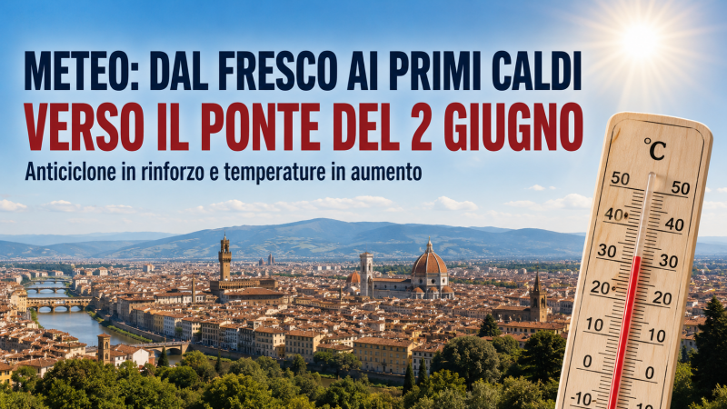 meteo svolta improvvisa prima del 2 giugno arrivano caldo e anticiclone da Abruzzo24ore.tv meteo svolta improvvisa prima del 2 giugno arrivano caldo e anticiclone